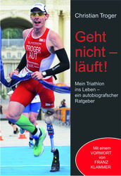 Geht nicht – Läuft! Buch von Christian Troger